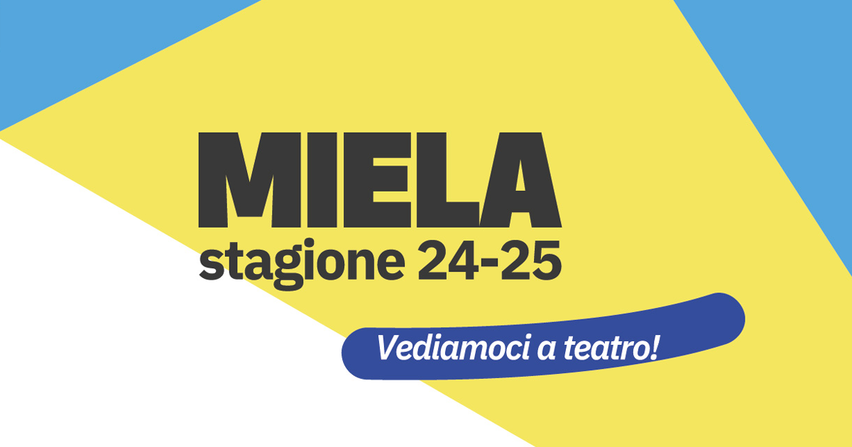 Stagione 2024-2025 Teatro Miela